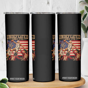 4th of July Basketball Undefeated Since 1776 Skinny Tumbler Funny Founding Fathers