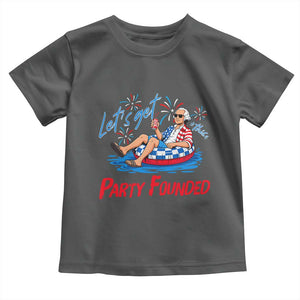 George Washington 4th of July Pool Party Toddler T Shirt Let's Get This Party Founded