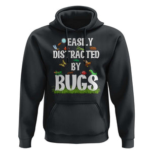 Funny Insects Hoodie Easily Distracted By Bugs Science School TS11 Black Print Your Wear