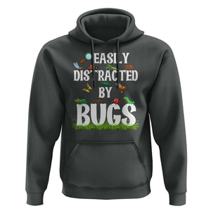 Funny Insects Hoodie Easily Distracted By Bugs Science School TS11 Dark Heather Print Your Wear