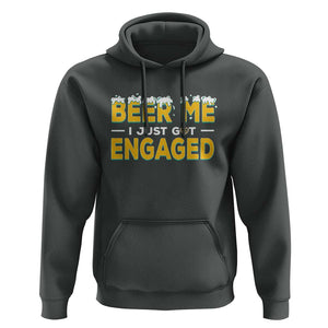 Funny Engagement Hoodie Beer Me I Just Got Engaged Ring Beer TS11 Dark Heather Print Your Wear