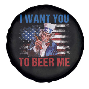 Funny Uncle Sam Spare Tire Cover I Want You To Beer Me American Flag TS11 Print Your Wear