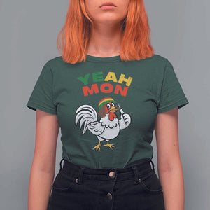 Jamaica Chicken T Shirt For Women Yeah Mon Jamaican Rastacap TS11 Dark Forest Green Print Your Wear
