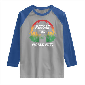 Reggae On World Off Raglan Shirt Reggae King Music Rastafarian TS11 Sport Gray Royal Print Your Wear