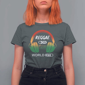 Reggae On World Off T Shirt For Women Reggae King Music Rastafarian TS11 Dark Heather Print Your Wear