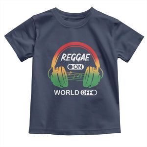 Reggae On World Off Toddler T Shirt Reggae King Music Rastafarian TS11 Navy Print Your Wear