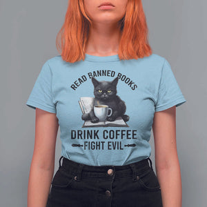 Funny Reading Cat T Shirt For Women Read Banned Books Drink Coffee Fight Evil BookWorm TS11 Light Blue Print Your Wear