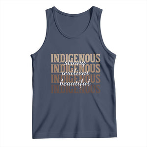 Proud Native American Indigenous Strong Resilient Beautiful Tank Top TS11 Navy Print Your Wear