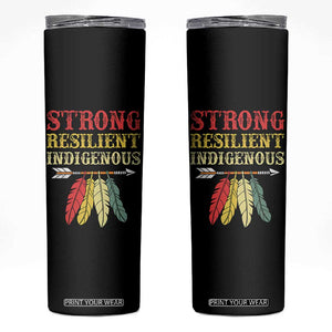 Native American Strong Resilient Indigenous Skinny Tumbler Retro Vintage Feathers TS11 Black Print Your Wear