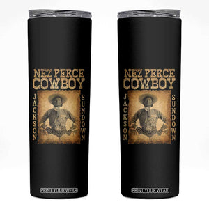 Nez Perce Cowboy Jackson Sundown Skinny Tumbler Native American Cowboy Western Country TS11 Black Print Your Wear