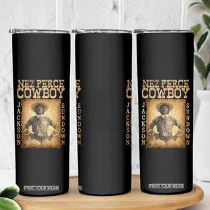 Nez Perce Cowboy Jackson Sundown Skinny Tumbler Native American Cowboy Western Country TS11 Print Your Wear