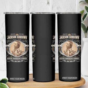 Jackson Sundown Skinny Tumbler Native American Cowboy Western Country TS11 Print Your Wear