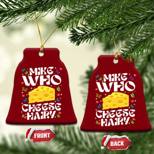 Funny Mike Who Cheese Hairy Ceramic Ornament Inappropriate Adult Humor TS11 Print Your Wear