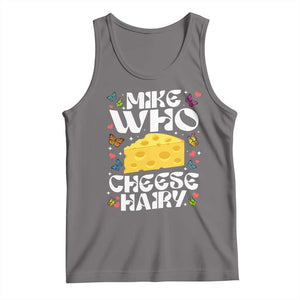 Funny Mike Who Cheese Hairy Tank Top Inappropriate Adult Humor TS11 Deep Heather Print Your Wear