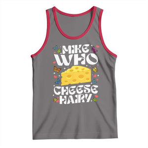 Funny Mike Who Cheese Hairy Tank Top Inappropriate Adult Humor TS11 Deep Heather Red Print Your Wear
