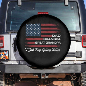 Dad Grandpa Great Grandpa I Just Keep Getting Better Spare Tire Cover Vintage American Flag Father's Day