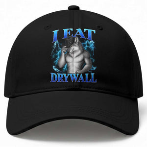 I Eat Drywall Funny Alpha Wolf Baseball Cap Stupid Brainrot Meme Edging Werewolf Boootleg Graphic