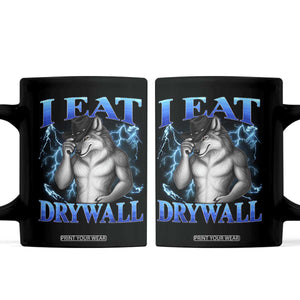 I Eat Drywall Funny Alpha Wolf Coffee Mug Stupid Brainrot Meme Edging Werewolf Boootleg Graphic