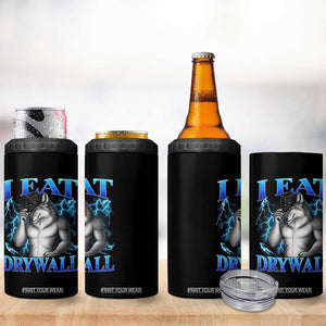 I Eat Drywall Funny Alpha Wolf 4 in 1 Can Cooler Tumbler Stupid Brainrot Meme Edging Werewolf Boootleg Graphic