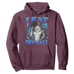I Eat Drywall Funny Alpha Wolf Hoodie Stupid Brainrot Meme Edging Werewolf Boootleg Graphic