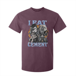 I Eat Cement Funny Alpha Wolf Meme T Shirt For Kid Stupid Brainrot Meme Edging Werewolf Boootleg Graphic