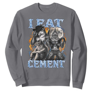 I Eat Cement Funny Alpha Wolf Meme Sweatshirt Stupid Brainrot Meme Edging Werewolf Boootleg Graphic