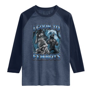 I Goon to Femboys Funny Edging Alpha Wolf Raglan Shirt Stupid Brainrot Meme