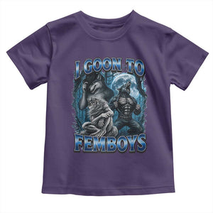 I Goon to Femboys Funny Edging Alpha Wolf Toddler T Shirt Stupid Brainrot Meme