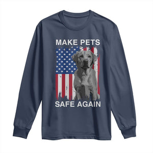 Trump Supporter Long Sleeve Shirt Make Pets Safe Again Dog Vintage American Flag TS11 Navy Print Your Wear