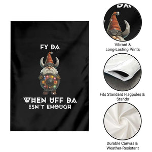 Funny Christmas Viking Gnome Garden Flag Fy Da When Uff Da Isn't Enough Norwegian Santa Hat TS11 Print Your Wear