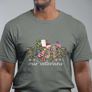 Love Our Veterans T Shirt Veterans Day Proud Military American Flag TS11 Military Green Print Your Wear