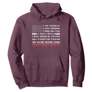 Proud Female Veteran Hoodie I Am Veteran I Love Freedom My Oath Never Ends American Flag TS11 Maroon Print Your Wear