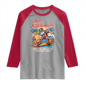 Christmas In Hawaii Raglan Shirt Mele Kalikimaka From The Land Where Palm Trees Sway Surfing Santa TS11 Sport Gray Red Print Your Wear