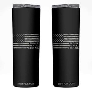 Proud Black Veteran Skinny Tumbler Veterans Day Proud Vintage American Flag Military TS11 Black Print Your Wear