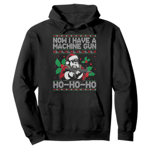 Funny Christmas 80's Die Movie Hoodie Now I Have A Machine Gun Ho Ho Ho Gun Lover TS11 Black Print Your Wear