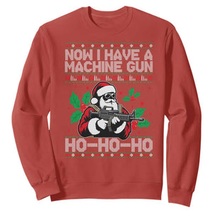 Funny Christmas 80's Die Movie Sweatshirt Now I Have A Machine Gun Ho Ho Ho Gun Lover TS11 Red Print Your Wear