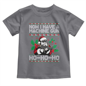 Funny Christmas 80's Die Movie Toddler T Shirt Now I Have A Machine Gun Ho Ho Ho Gun Lover TS11 Charcoal Print Your Wear