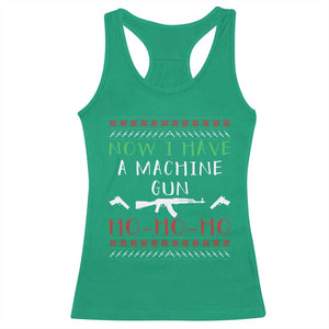Now I Have A Machine Gun Racerback Tank Top Funny Christmas Movie Gun Lover TS11 Irish Green Print Your Wear