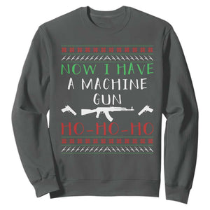 Now I Have A Machine Gun Sweatshirt Funny Christmas Movie Gun Lover TS11 Dark Heather Print Your Wear