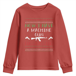Now I Have A Machine Gun Youth Sweatshirt Funny Christmas Movie Gun Lover TS11 Red Print Your Wear