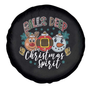 Funny Balls Deep In Christmas Spirit Spare Tire Cover Xmas Humorous Festive TS11 Print Your Wear