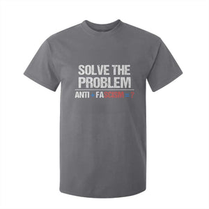 Funny Anti Fascism Protest T Shirt For Kid Solve The Problem TS11 Charcoal Print Your Wear