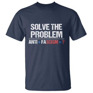 Funny Anti Fascism Protest T Shirt Solve The Problem TS11 Navy Print Your Wear