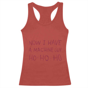 Now I Have A Machine Gun Racerback Tank Top Funny Xmas 90s Movie - Print Your Wear