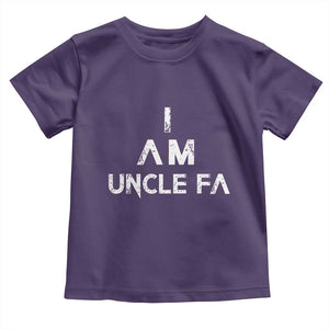 Funny I Am Uncle Fa Toddler T Shirt Political Satire Fight Fascism Protest TS11 Purple Print Your Wear