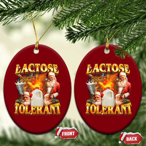 Funny Christmas Santa Lactose Tolerant Ceramic Ornament Xmas Tummy Ironic Sarcastic Meme - Print Your Wear