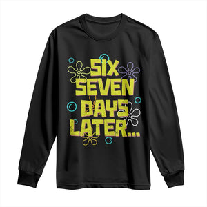 Funny 67 Days Later Long Sleeve Shirt 67 Days Of School Meme Teacher TS11 Black Print Your Wear