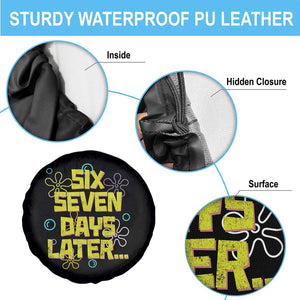Funny 67 Days Later Spare Tire Cover 67 Days Of School Meme Teacher TS11 Print Your Wear