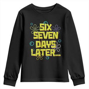 Funny 67 Days Later Youth Sweatshirt 67 Days Of School Meme Teacher TS11 Black Print Your Wear