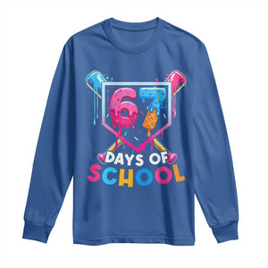 Funny 67 Days Of School Baseball Drip Long Sleeve Shirt Six Seven Meme Gen Alpha TS11 Royal Blue Print Your Wear